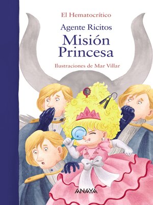 cover image of Agente Ricitos. Misión Princesa